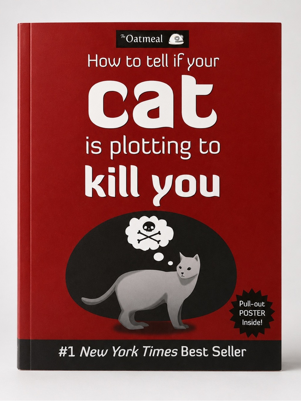 How to Tell If Your Cat Is Plotting to Kill You Book The Oatmeal Funny Cat